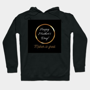 Happy mother's day t-shirts Hoodie